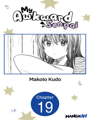 cover image of My Awkward Senpai, Chapter 19